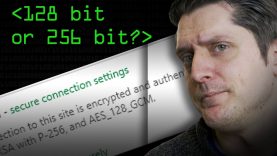 128 Bit or 256 Bit Encryption? – Computerphile