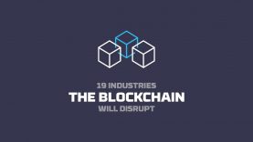 19 Industries The Blockchain Will Disrupt