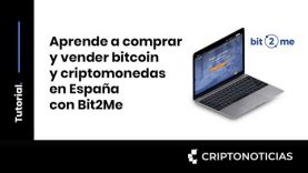 Aprende comprar y vender bitcoin y criptomonedas en España con Bit2ME
