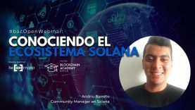 #bacOpenWebinar: Conociendo el ecosistema de Solana