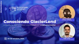 #bacOpenWebinar: Conociendo GlacierLend, liquidez y rentabilidad con criptomonedas