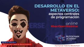 #bacOpenWebinar: Desarrollo en el Metaverso: aspectos centrales de programación