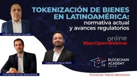 #bacOpenWebinar: Tokenización de bienes en Latinoamérica: normativa actual y avances regulatorios
