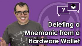 Bitcoin Security Explained: Deleting a Mnemonic from a Hardware Wallet [Is it really gone?]