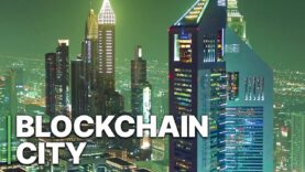 Blockchain City | Crypto Documentary | Blockchain Technology