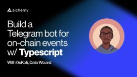 Build a Telegram bot for on-chain events with Typescript