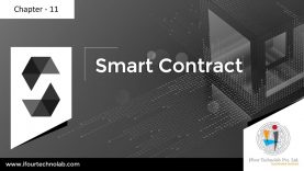 Chapter – 11 Smart contract using Solidity – Smart Contract