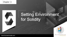 Chapter 3 – Smart contract using Solidity – Solidity Introduction