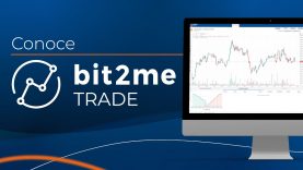 ⚡📈 Conoce Bit2Me Trade