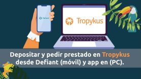 Depositar y  pedir un préstamo en Tropykus y con la billetera móvil Defiant desde el PC.