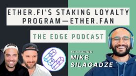 Ether.fi’s ETH Staking Loyalty Program: Ether.fan
