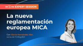 📙 Experta en regulación cripto explica reglamento europeo MiCA 👈 Bit2Me Expert Session CLIPS