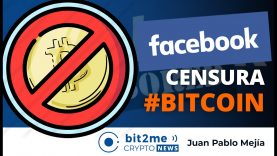 🔵 ❌ FACEBOOK censura #BITCOIN – Bit2Me Crypto News – 02.11.2020