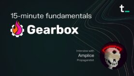 Gearbox Protocol – A composable DeFi-native leverage protocol | 15-minute fundamentals ep. 36