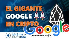 🔵🚀 GOOGLE entra en CRYPTO – Bit2Me Crypto News – 08.10.2020