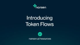 How to Nansen: Introducing Token Flows