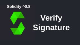 How to Verify a Signature with Solidity (Tutorial)