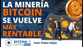 🔵 🤑 La minería BITCOIN se vuelve MÁS RENTABLE – Bit2Me Crypto News – 19-07-2021