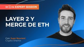 Layer 2 y Merge de ETHEREUM – Expert Session con @Crypto Sheinix