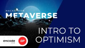 Metaverse Hackathon: Intro to Optimism