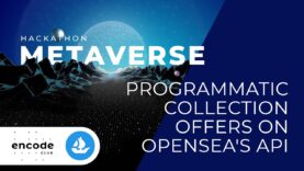 Metaverse Hackathon: Programmatic Collection Offers on OpenSea’s API
