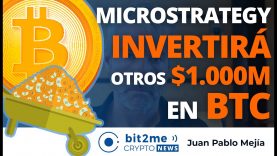 🔵 💰 Microstrategy INVERTIRÁ otros $1.000M en BITCOIN – Bit2Me Crypto News – 23.02.2021