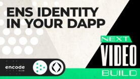 Next Video Build: ENS Identity in your dApps