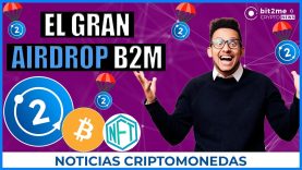 🚨 NOTICIAS CRIPTOMONEDAS HOY 🪂 B2M Airdrop!  😵 Culebrón Ruso 📰 Bonos Bitcoin 👈