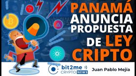 🔵 📣 NOTICIAS CRIPTOMONEDAS HOY – PANAMÁ anuncia propuesta de LEY CRIPTOMONEDAS