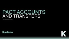 Pact Tutorials – Accounts and Transfers – Beginner 09