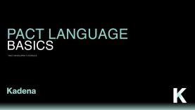 Pact Tutorials – Pact Language Basics – Beginner 04