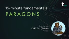 Paragons DAO – Growth partner for blockchain-powered gaming ecosystems | 15-min fundamentals ep. 37