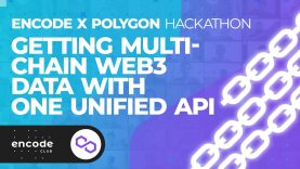 Polygon Hackathon: Getting Multi-chain Web3 Data with One Unified API