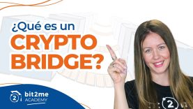 🎓 ¿Qué es un CRYPTO BRIDGE? – Bit2Me Academy