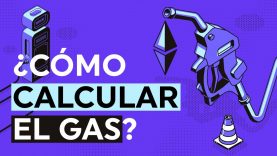 ¿Qué es y cómo calcular el gas? – Code and Hacks