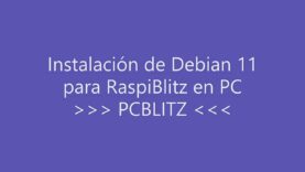 RaspiBlitz en PC – 2. Instalación de Debian 11 personalizada para RaspiBlitz