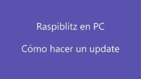 RaspiBlitz en PC – 3.1 Cómo hacer un update