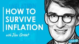 RWH012: How To Survive Rampant Inflation & The Folly Of The Fed w/ Jim Grant