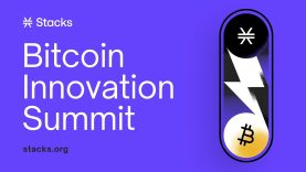 Stacks – Bitcoin Innovation Summit