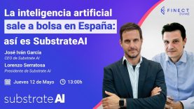 Substrate AI: la inteligencia artificial SALE A BOLSA 🔴 Finect Live