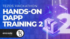 Tezos Hackathon: Hands on dApp Training