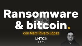 Todo sobre el Ransomware y su relación con Bitcoin