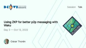 Using ZKP for better p2p messaging with Waku