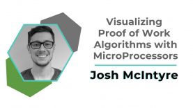 Visualizing Proof of Work Algorithms with Microprocessors | Josh McIntyre